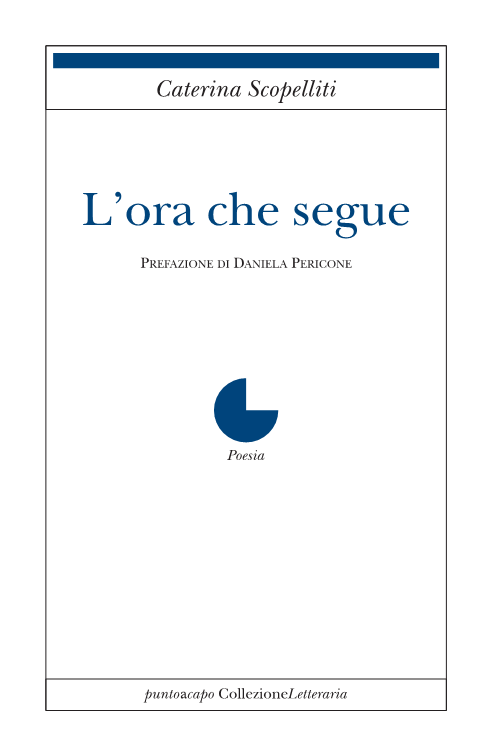 L’ora che segue | Caterina&nbsp;Scopelliti